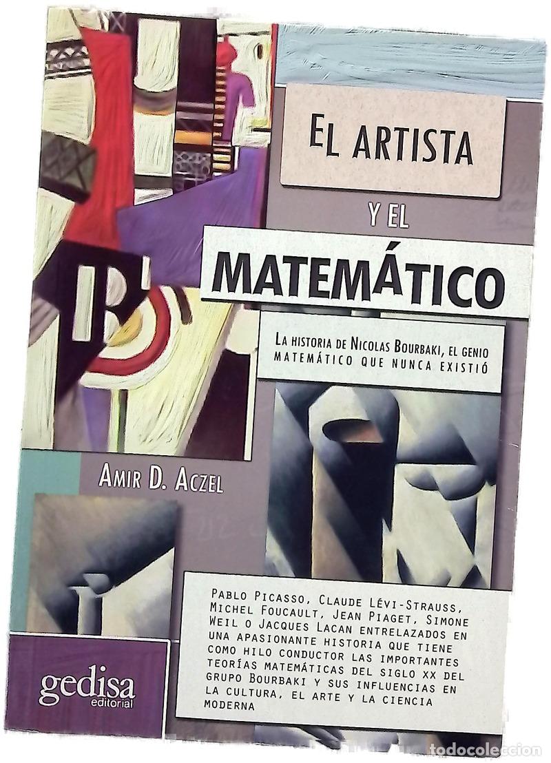 Livros em segunda m&atilde;o: El artista y el matem&aacute;tico la historia de Nicolas Bourbaki, el genio matem&aacute;tico que nunca existi&oacute;