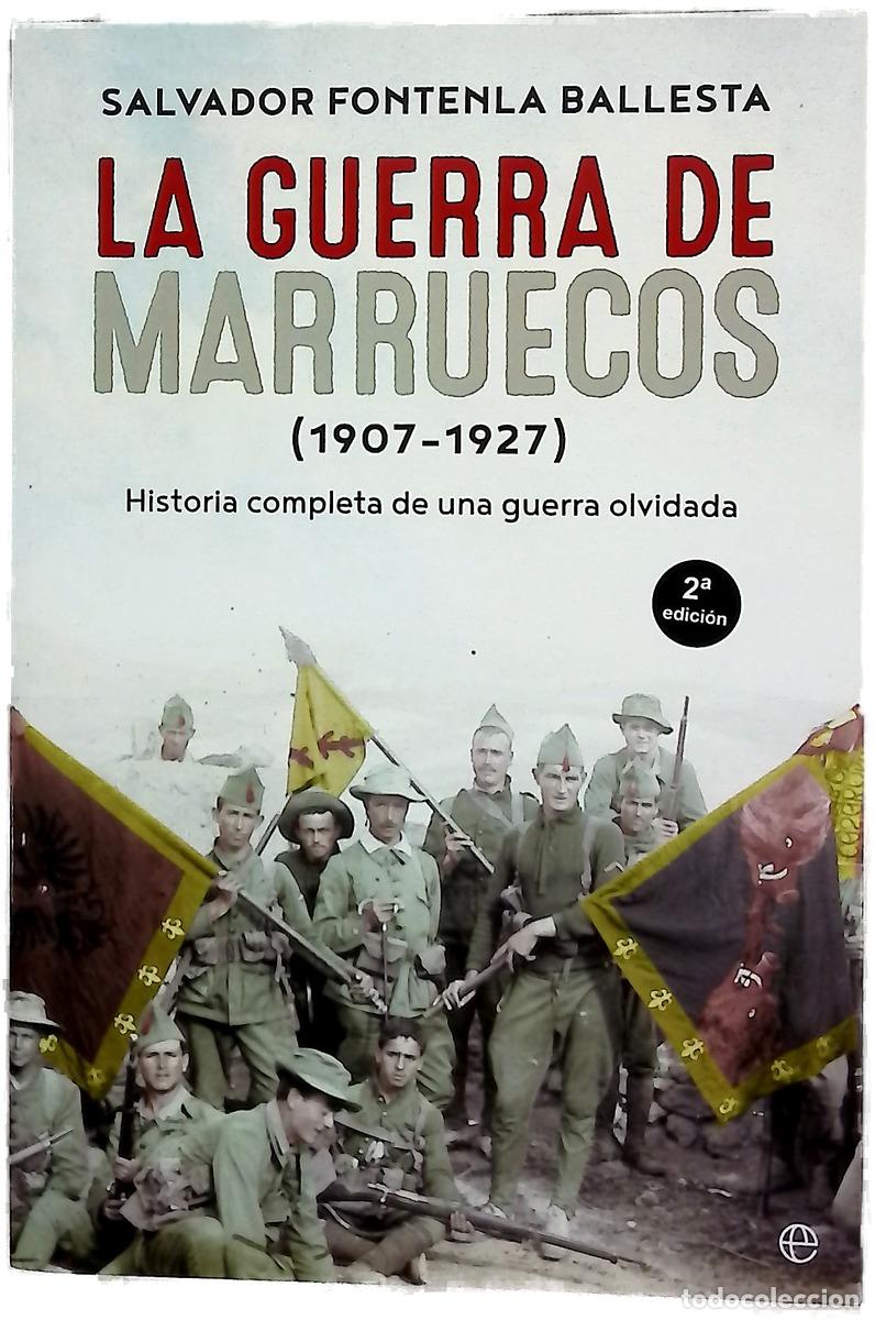Livros em segunda m&atilde;o: La guerra de Marruecos, 1907-1927 : historia completa de una guerra olvidada