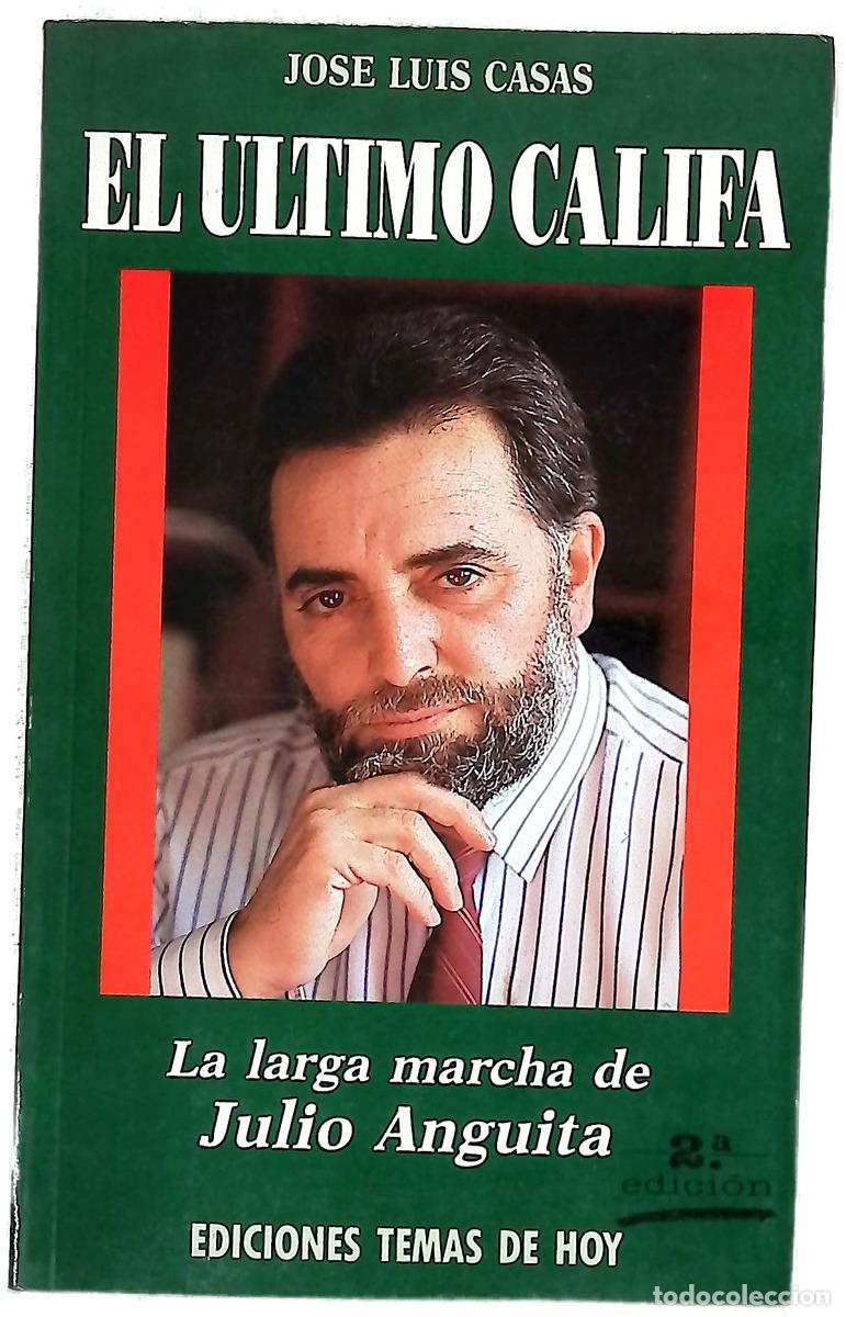 Livros em segunda m&atilde;o: El último califa - Jos&eacute;-Luis Casas