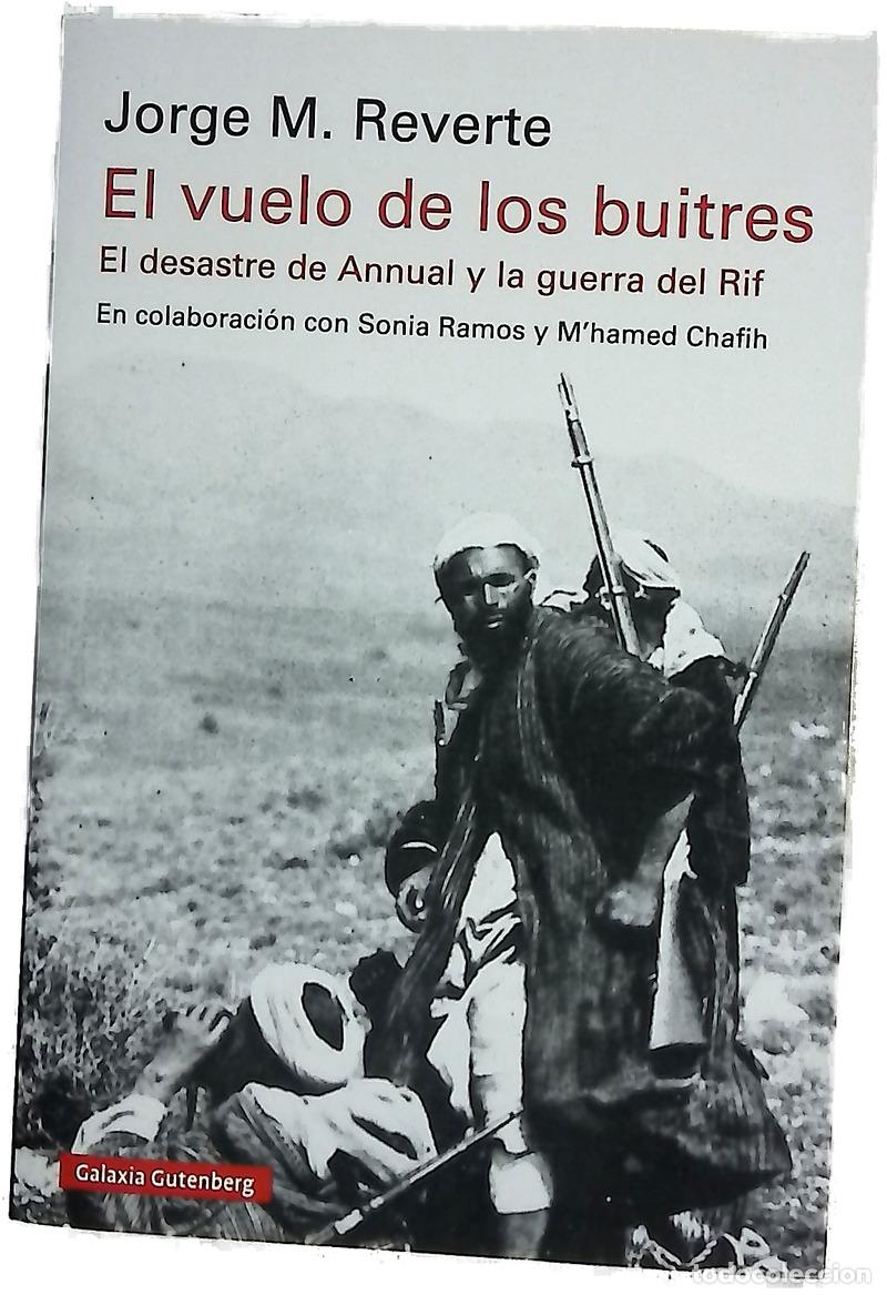 B&uuml;cher: El vuelo de los buitres : el desastre de Annual y la guerra del Rif