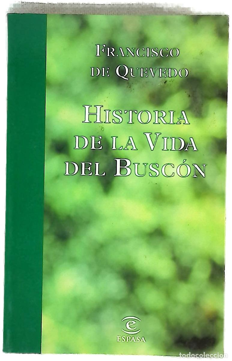 B&uuml;cher: Historia de la vida del Busc&oacute;n
