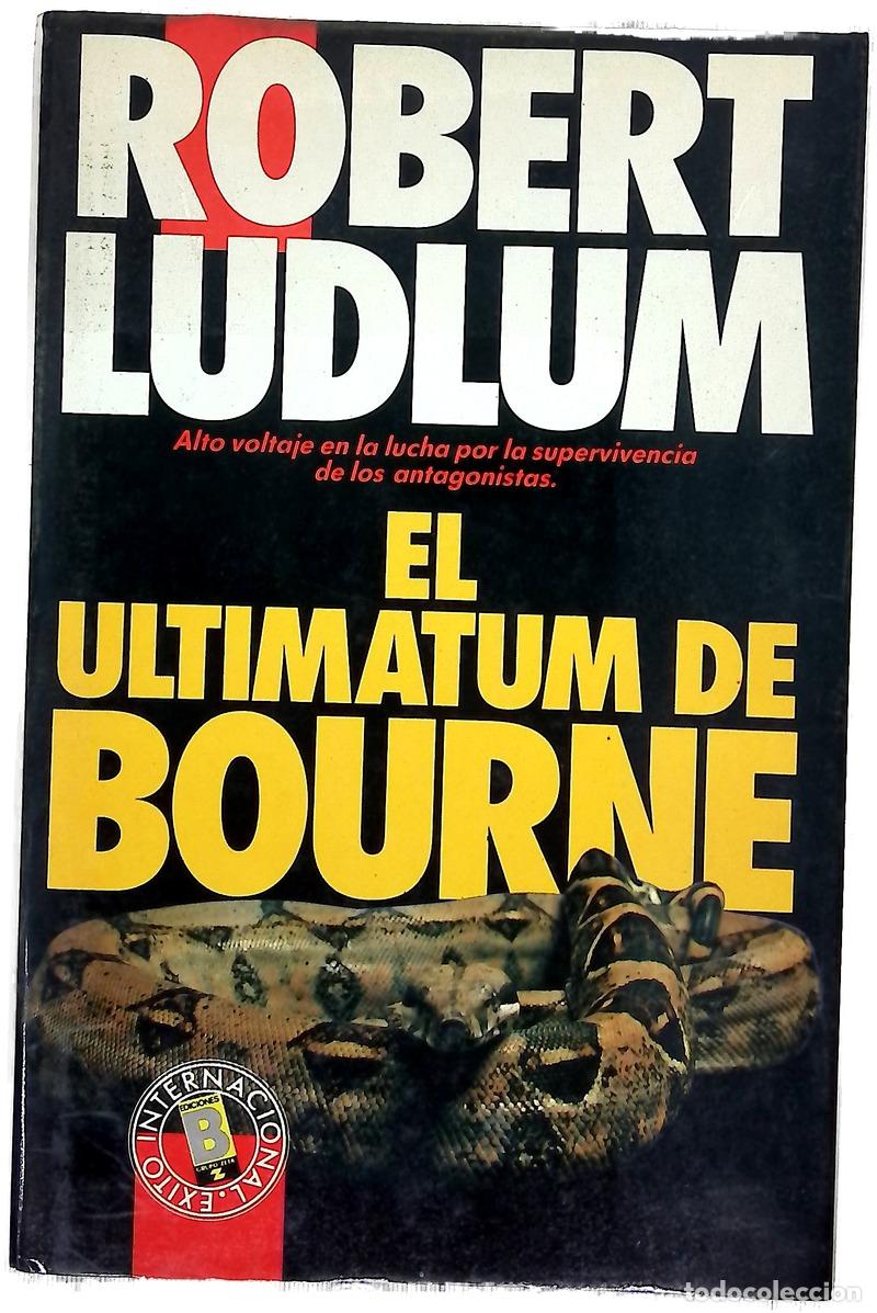 B&uuml;cher: El ultimatum de Bourne - Ludlum, Robert; Oaklander, Adriana