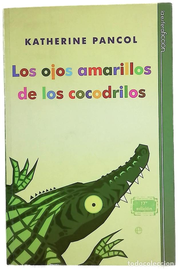 B&uuml;cher: Los ojos amarillos de los cocodrilos