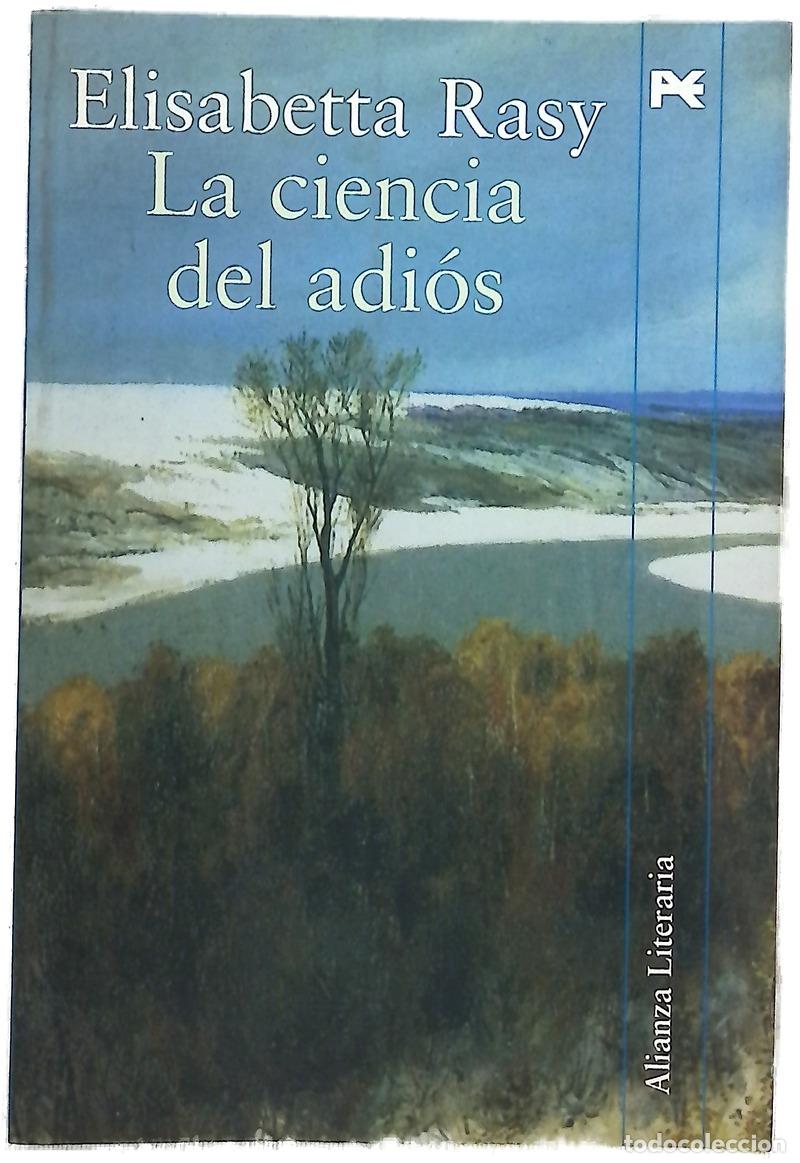 B&uuml;cher: La ciencia del adi&oacute;s - Rasy, Elisabetta