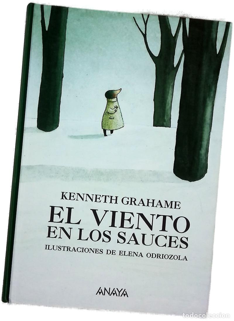 B&uuml;cher: El viento en los sauces - Grahame, Kenneth; Odriozola, Elena