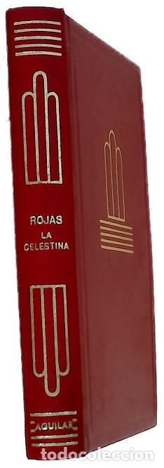 Libros: La Celestina - Rojas, Fernando de; Sainz de Robles, Federico Carlos
