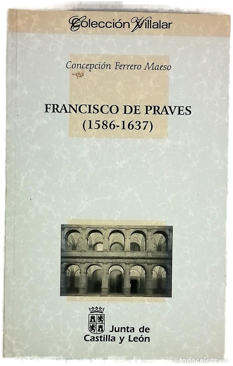 Libri di seconda mano: Francisco de Praves (1586-1637)