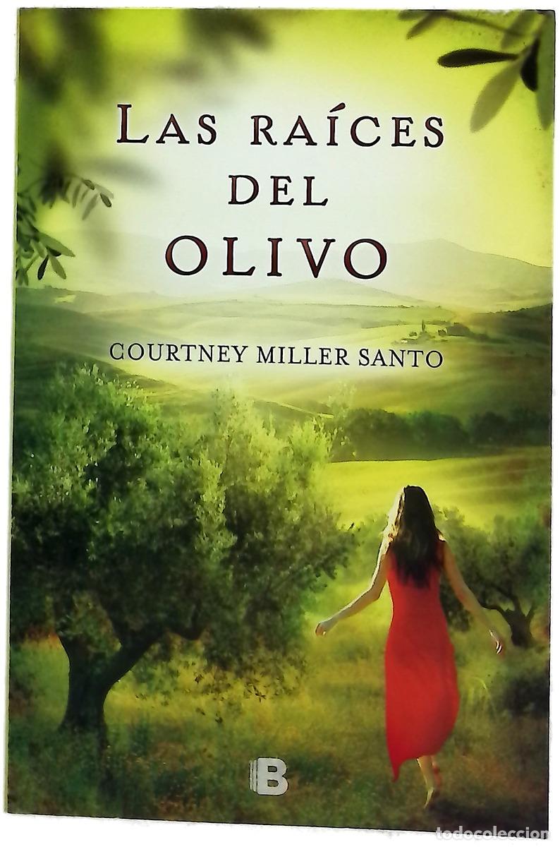 Libri di seconda mano: Las ra&iacute;ces del olivo - Santo, Courtney Miller; Altana, Mar&iacute;a