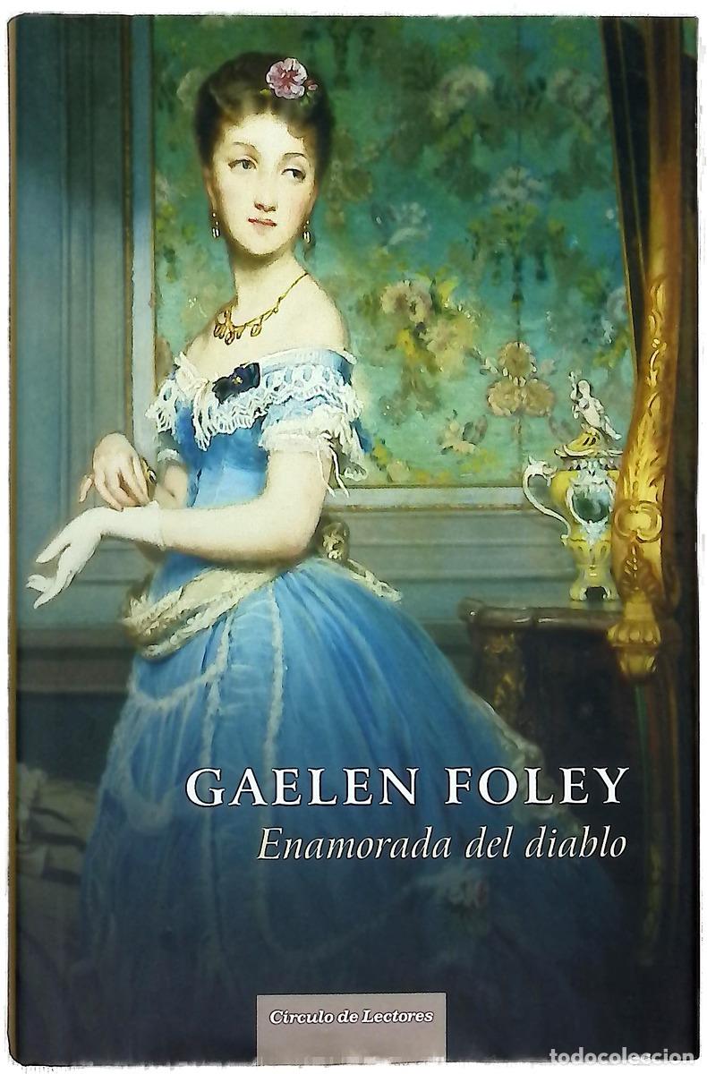 Libri di seconda mano: Enamorada del diablo - Foley, Gaelen