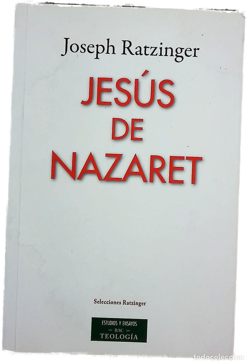 books: Jes&uacute;s de Nazaret - Benedicto; Cervera Barranco, Pablo; Granados, Carlos