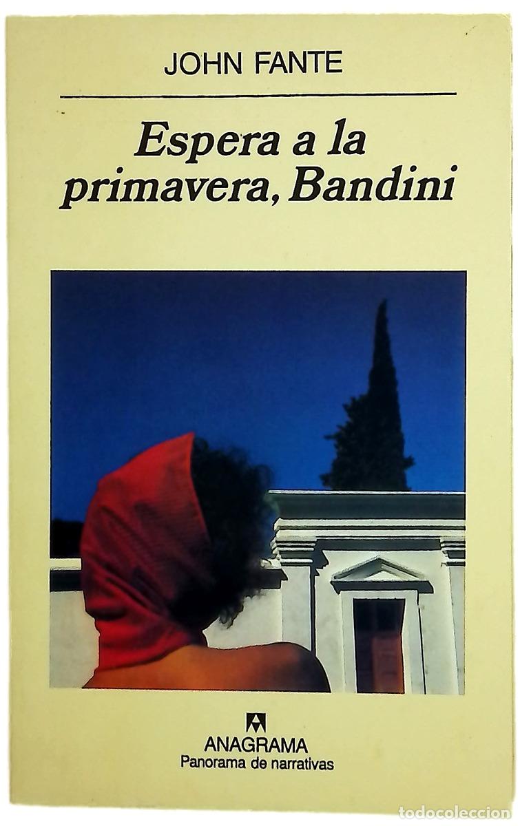 books: Espera a la primavera, Bandini