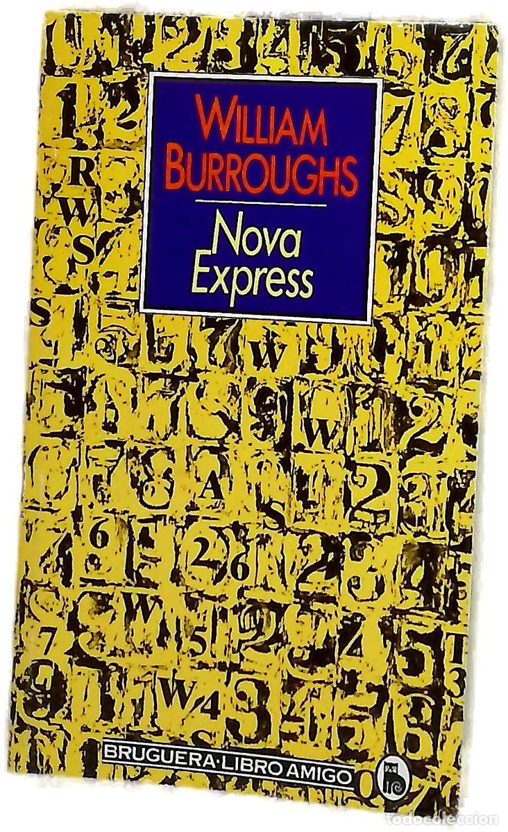 B&uuml;cher: Nova express - Burroughs, William S; Lend&iacute;nez, Mart&iacute;n