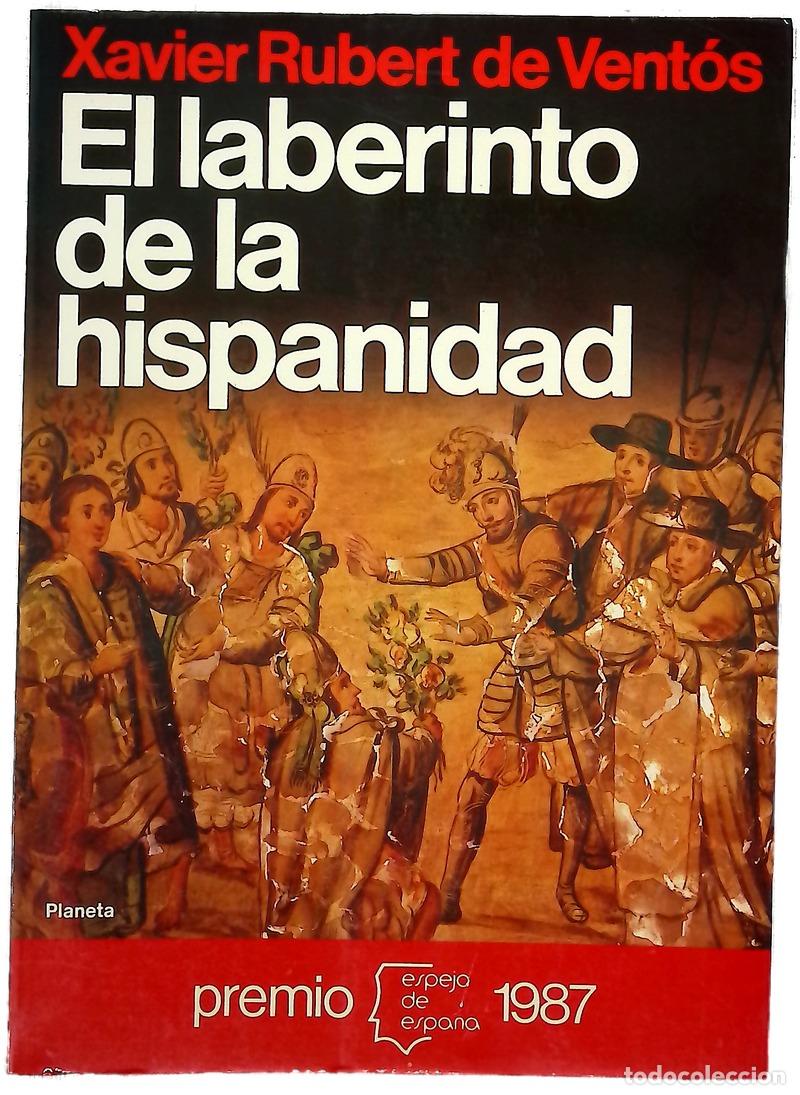 B&uuml;cher: El laberinto de la hispanidad