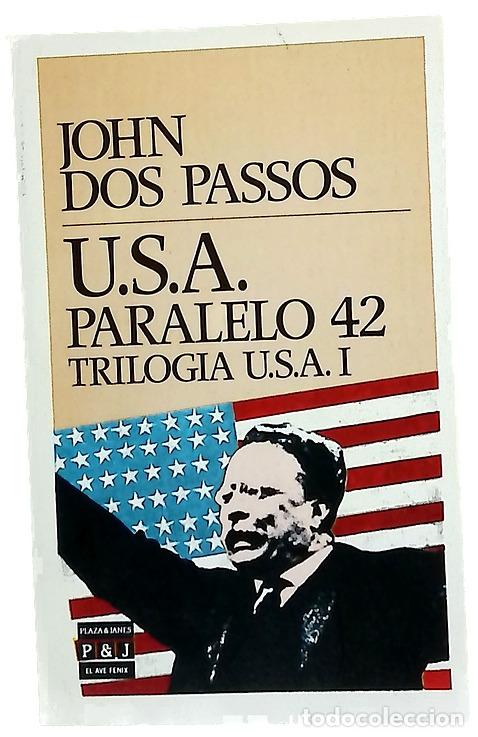 B&uuml;cher: U.S.A. : Paralelo 42 - Dos Passos, John