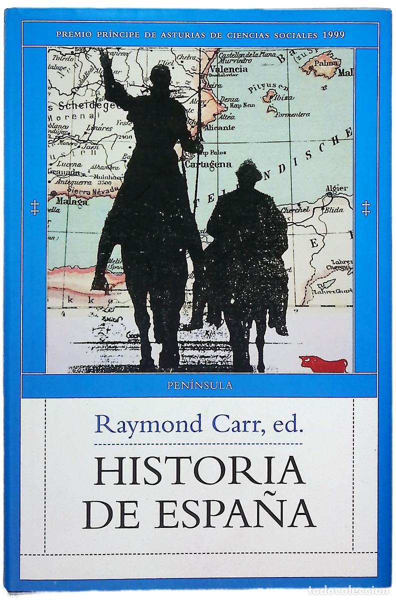 B&uuml;cher: Historia de Espa&ntilde;a - Carr, Raymond