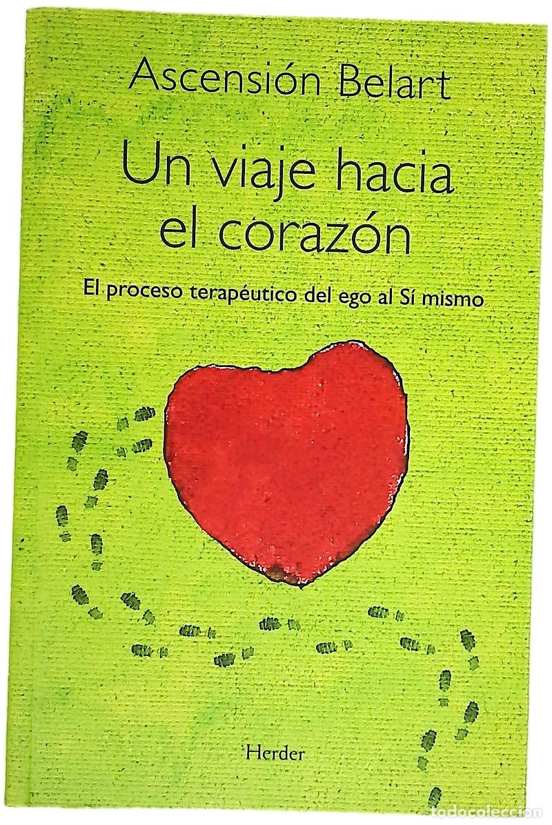 B&uuml;cher: Un viaje hacia el coraz&oacute;n el proceso terap&eacute;utico del ego al s&iacute; mismo