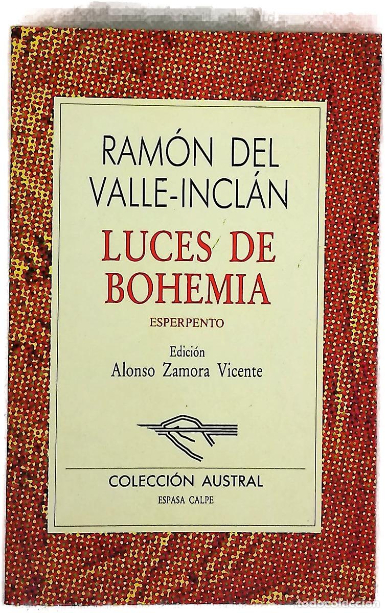 B&uuml;cher: Luces de bohemia - Valle-Incl&aacute;n, Ram&oacute;n del; Zamora Vicente, Alonso