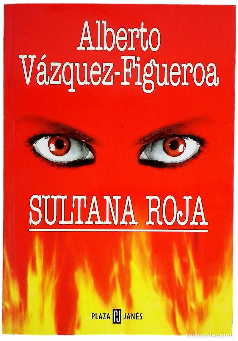 B&uuml;cher: Sultana roja - V&aacute;zquez-Figueroa, Alberto