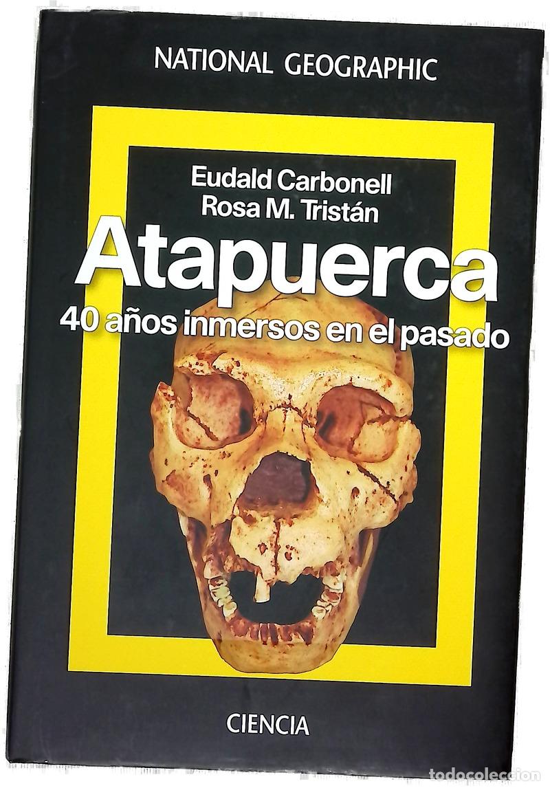 Livros em segunda m&atilde;o: Atapuerca : 40 a&ntilde;os inmersos en el pasado