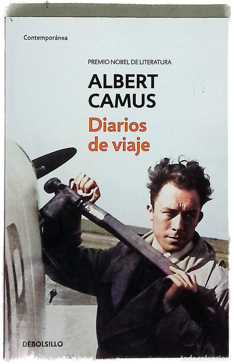 Libros: Diarios de viaje - Camus, Albert; Quilliot, Roger; Calatayud, Emma