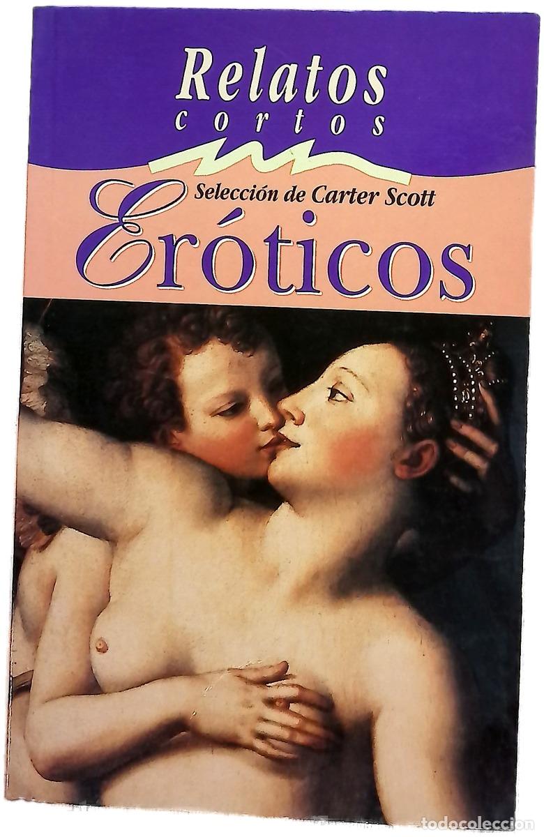 books: Relatos cortos er&oacute;ticos - Scott, Carter