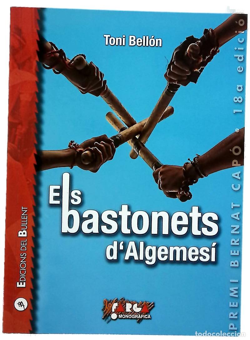 books: Els bastonets d'Algemes&iacute; - Bell&oacute;n, Toni