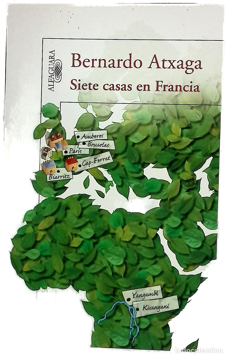 Libros: Siete casas en Francia - Atxaga, Bernardo; Garikano, Maria