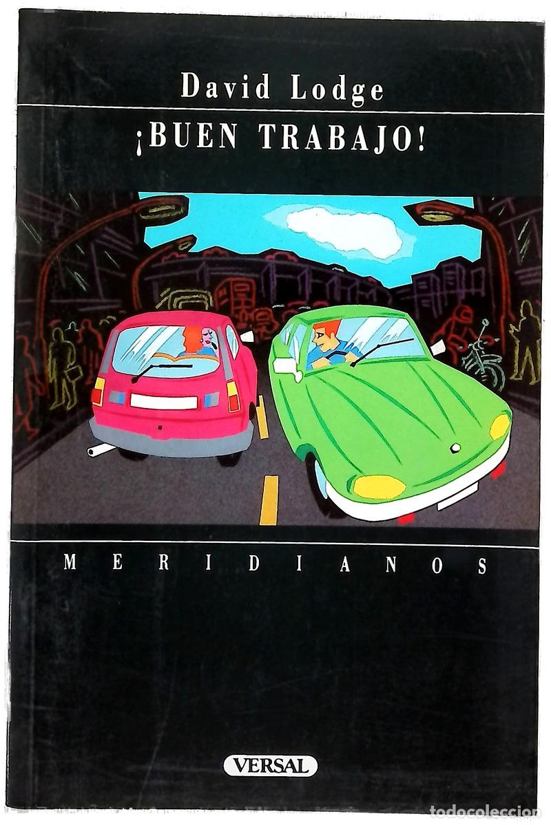 Libros: &iexcl;Buen trabajo! - Lodge, David; Riambau, Esteve