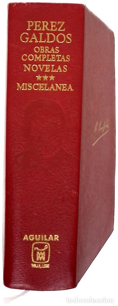Libros: Obras completas: Novelas ; Miscel&aacute;nea