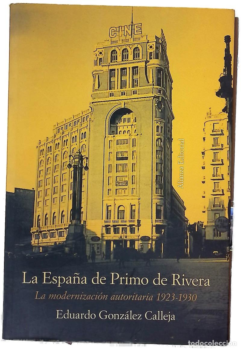 Livros em segunda m&atilde;o: La Espa&ntilde;a de Primo de Rivera la modernizaci&oacute;n autoritaria, 1923-1930