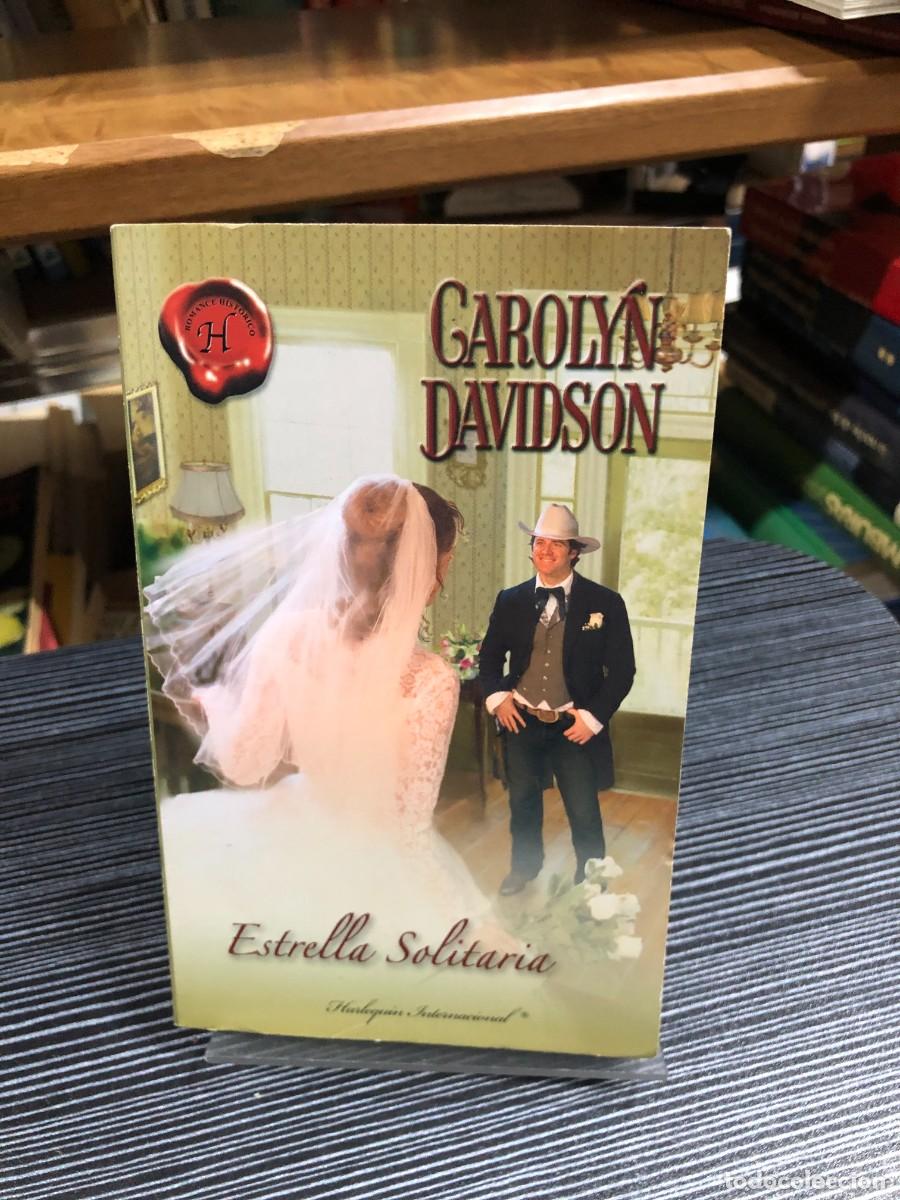 Libros: Estrella Solitaria Carolyn Davidson - Foto 1