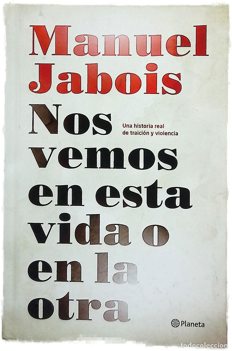 Livros em segunda m&atilde;o: Nos vemos en esta vida o en la otra