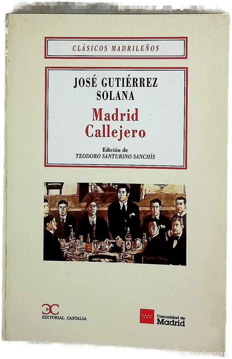 Livros em segunda m&atilde;o: Madrid callejero - Guti&eacute;rrez Solana, Jos&eacute;
