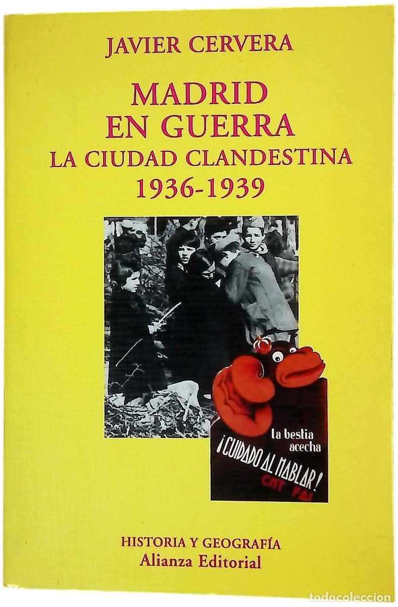 Livros em segunda m&atilde;o: Madrid en guerra la ciudad clandestina, 1936-1939