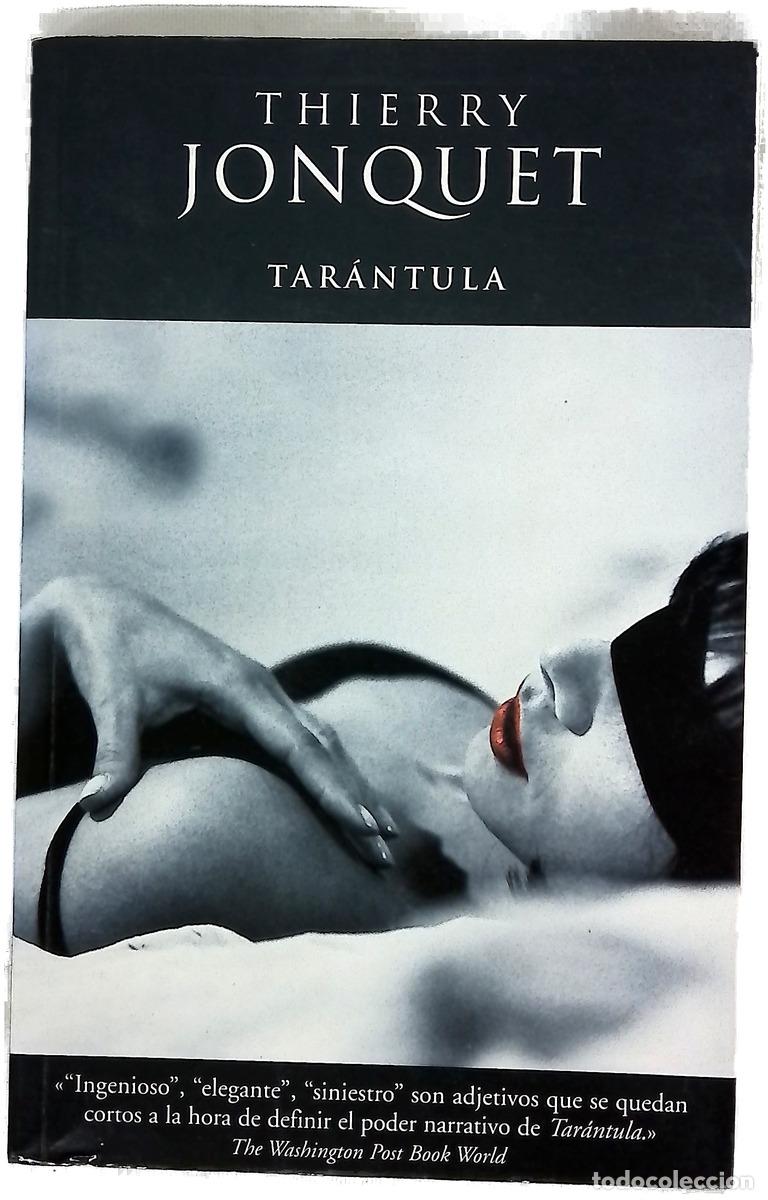 books: Tar&aacute;ntula - Jonquet, Thierry
