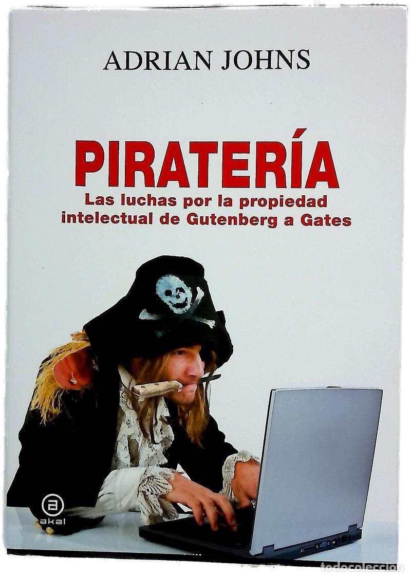 Livros em segunda m&atilde;o: Pirater&iacute;a : las luchas por la propiedad intelectual de Gutenberg a Gates