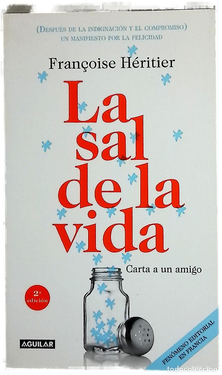 Livros em segunda m&atilde;o: La sal de la vida : carta a un amigo