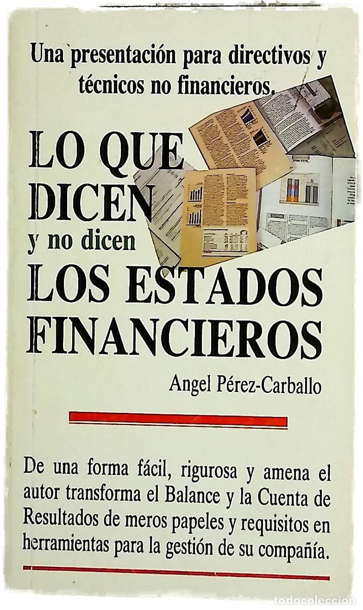 Livros em segunda m&atilde;o: Lo que dicen y no dicen los estados financieros