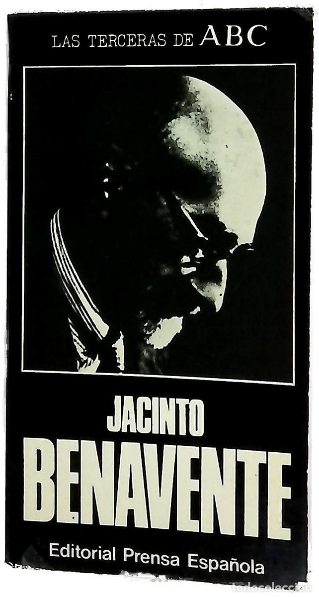 Libros: Jacinto Benavente [textos aparecidos en ABC]