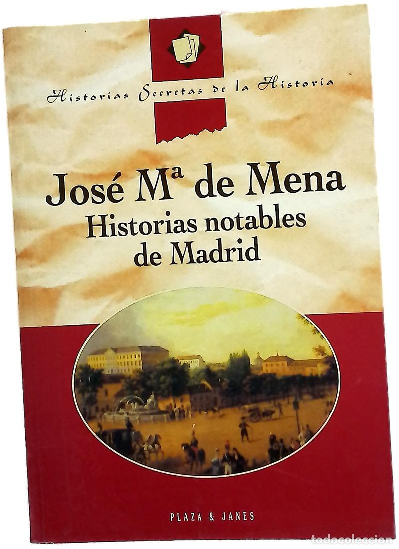 Libros: Historias notables de Madrid