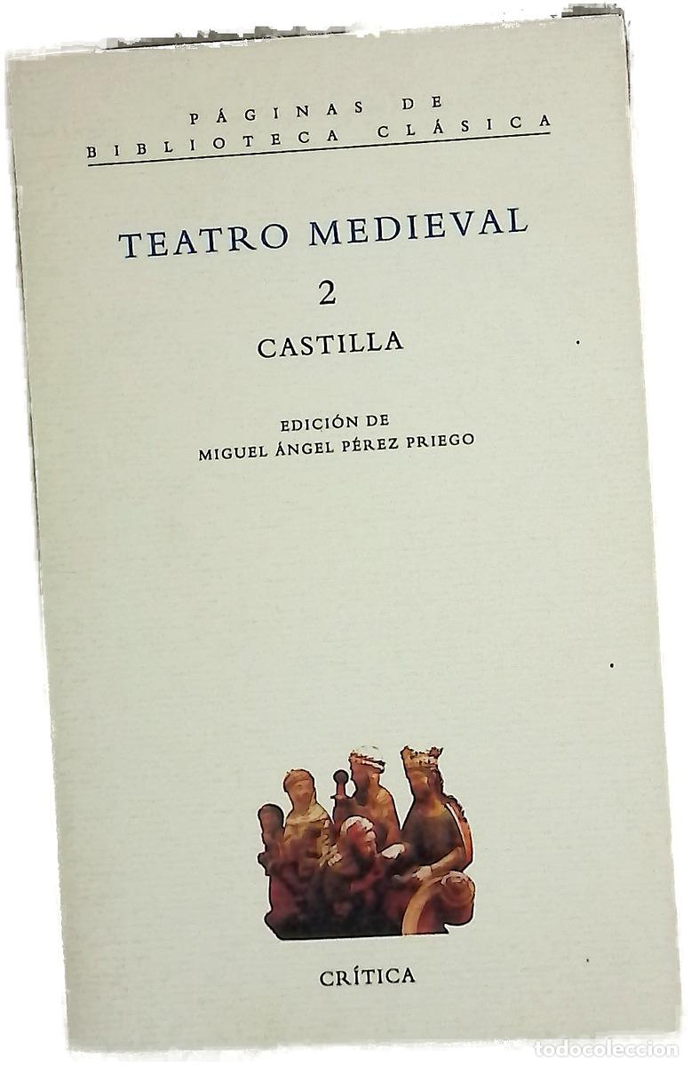 Libros: Teatro medieval 2: Castilla