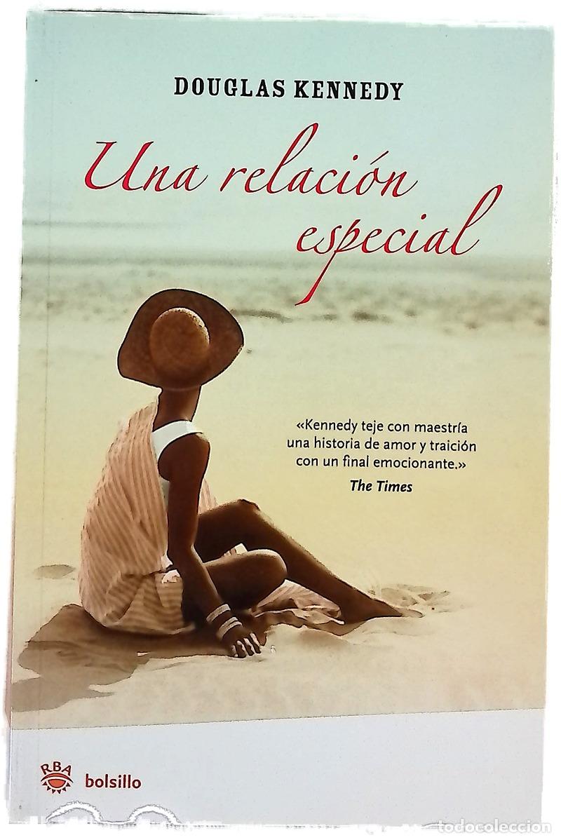Libros: Una relaci&oacute;n especial - Kennedy, Douglas