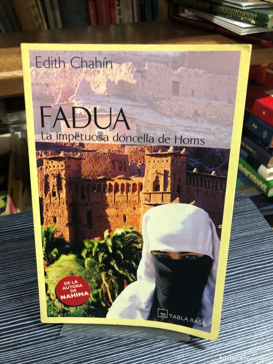 Libros: Fadua: La impetuosa doncella de Homs Edith Chah&iacute;n