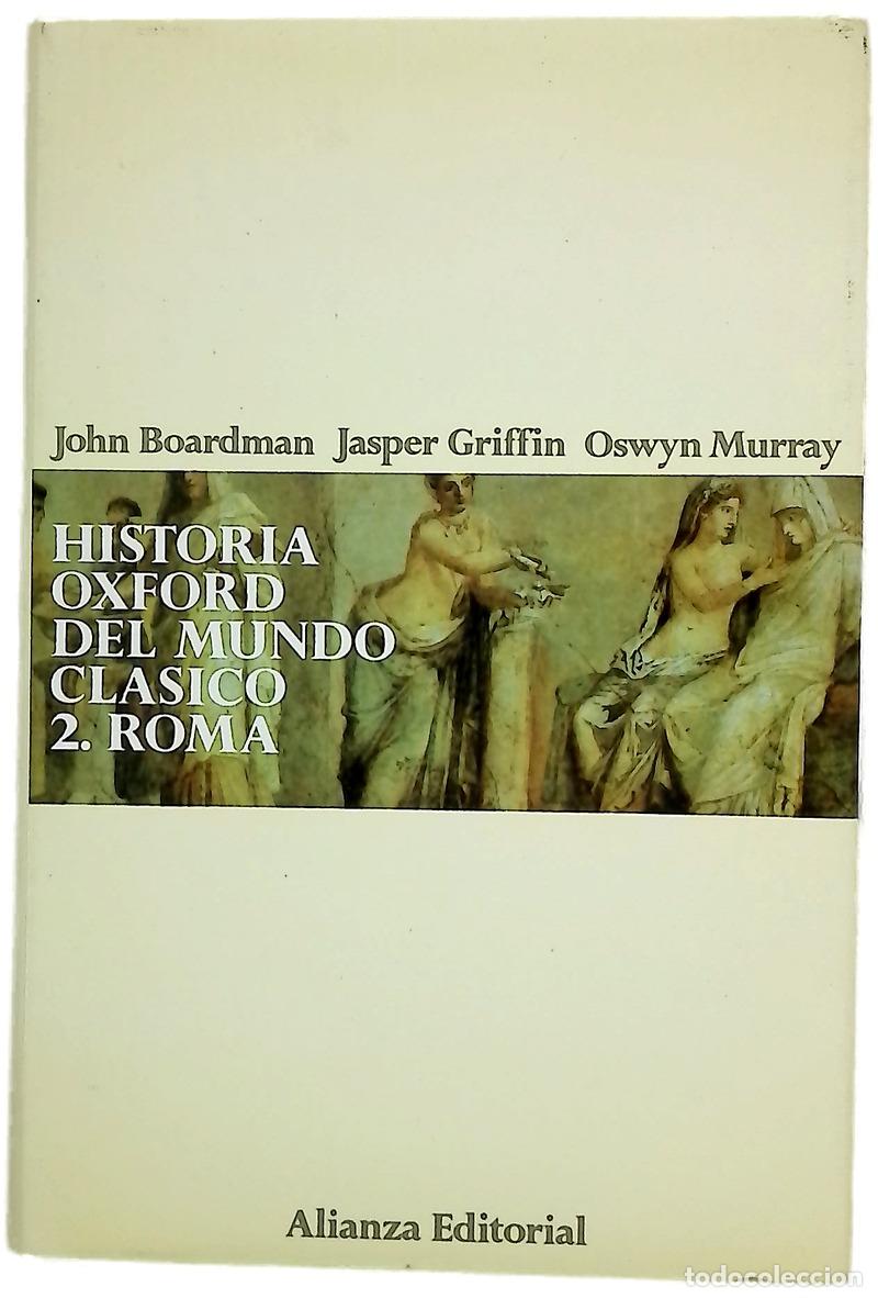 Livres: Historia Oxford del mundo cl&aacute;sico 2: Roma