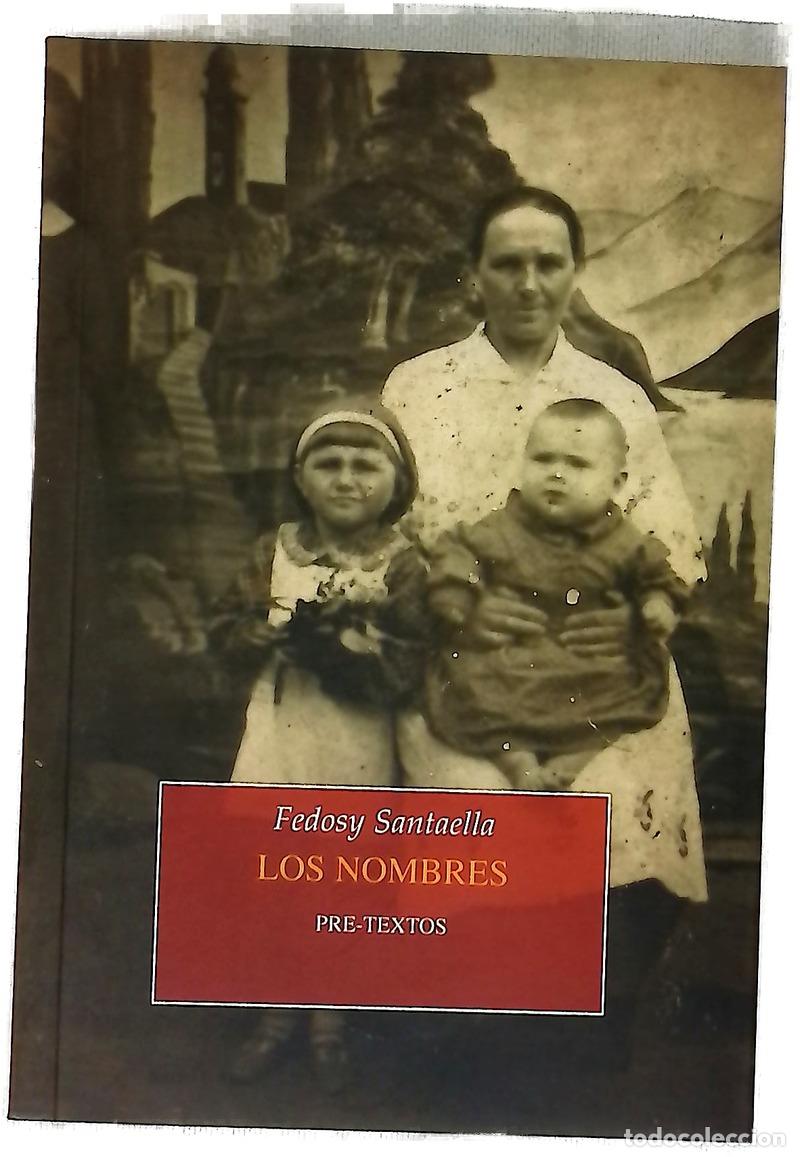 Livres: Los nombres - Santaella, Fedosy