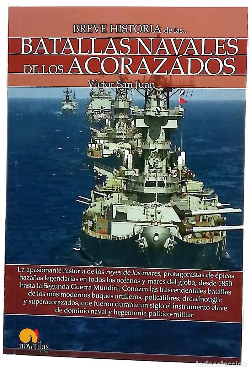 Livres: Breve historia de las batallas navales de los acorazados