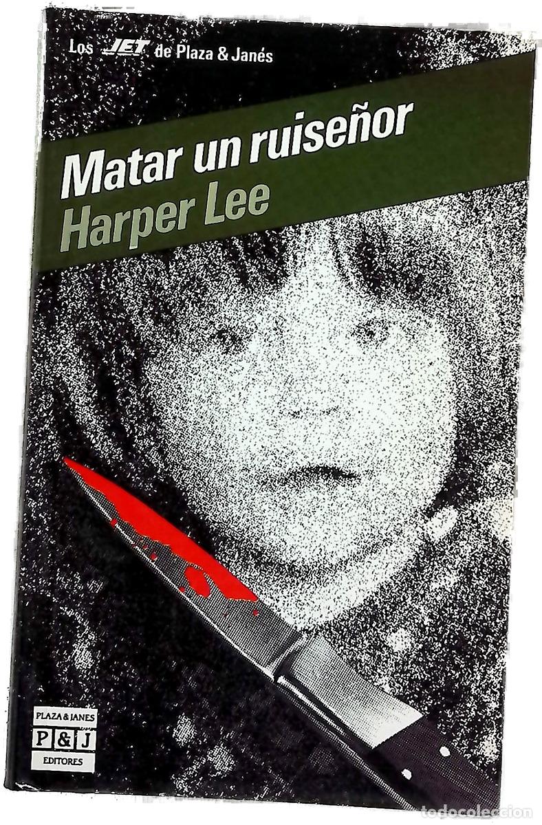 Livres: Matar un ruise&ntilde;or - Lee, Harper; Porta, Baldomero