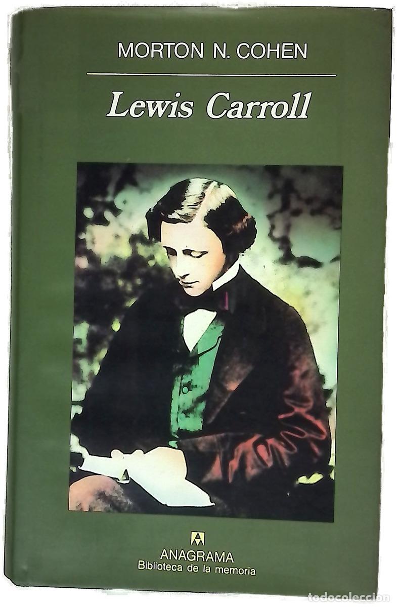 Livres: Lewis Carroll - Cohen, Morton N