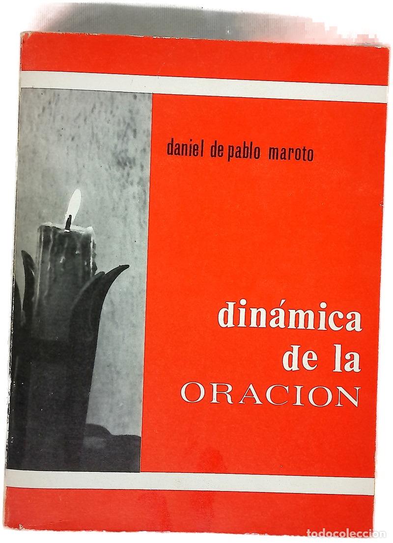 Libros: Din&aacute;mica de la oraci&oacute;n acercamiento del orante moderno a Santa Teresa de Jes&uacute;s