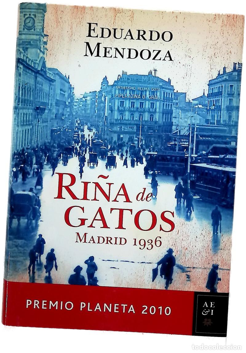 Libros: Ri&ntilde;a de gatos - Eduardo Mendoza